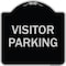Signmission Designer Series Sign-Visitor Parking, Black & Silver Heavy-Gauge Aluminum, 18" x 18", BS-1818-9740 A-DES-BS-1818-9740 - alternate 1